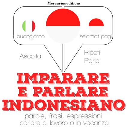 Imparare & parlare indonesiano