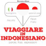 Viaggiare in indonesiano