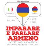 Imparare & parlare armeno