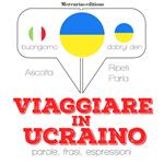 Viaggiare in ucraino