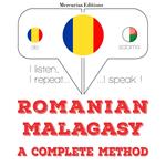 Româna - malga?a: o metoda completa