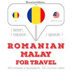 Româna - malay: Pentru calatorie