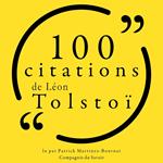100 citations de Léon Tolstoï