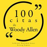 100 citas de Woody Allen