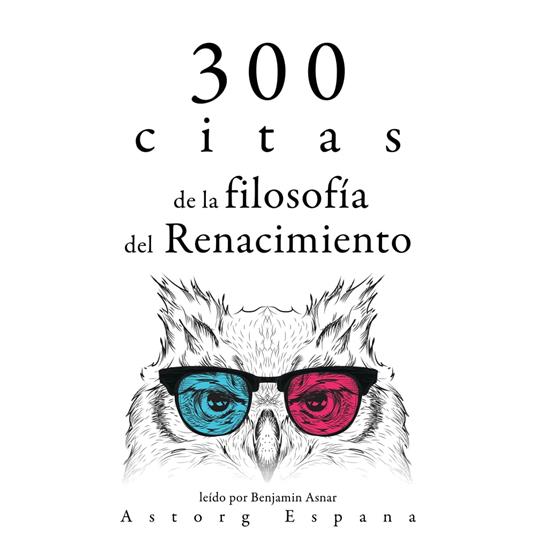 300 citas de la filosofía del Renacimiento