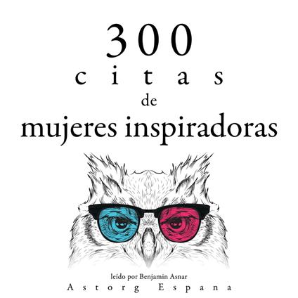 300 citas de mujeres inspiradoras