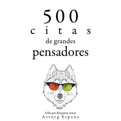 500 citas de grandes pensadores