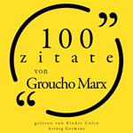 100 Zitate von Groucho Marx