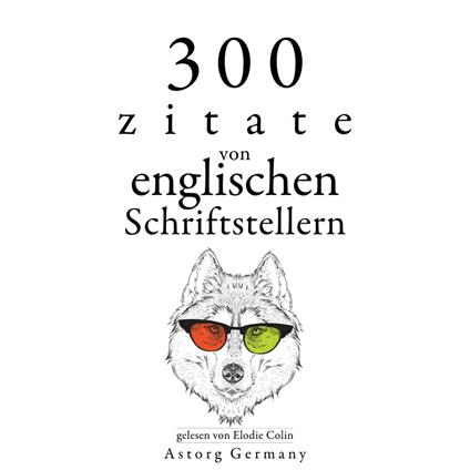 300 Zitate von englischen Schriftstellern