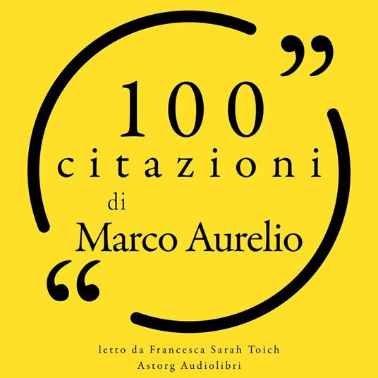 100 citazioni di Marco Aurelio