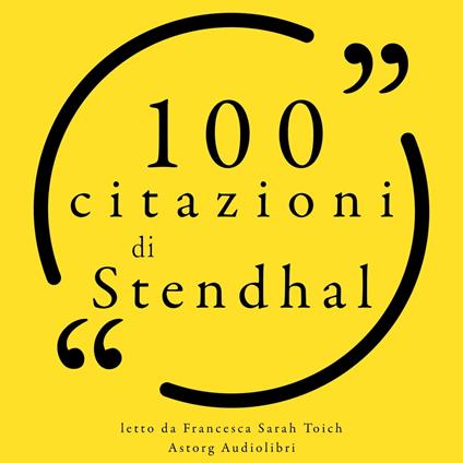 100 citazioni di Stendhal