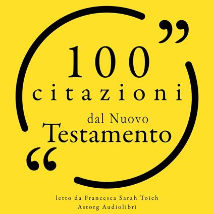 100 citazioni dal Nuovo Testamento