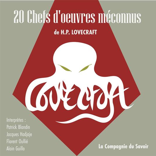 20 Chefs d'oeuvres méconnus de HP Lovecraft