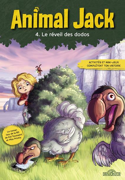 Animal Jack - Tome 4 Le Réveil des dodos - Dupuis - ebook