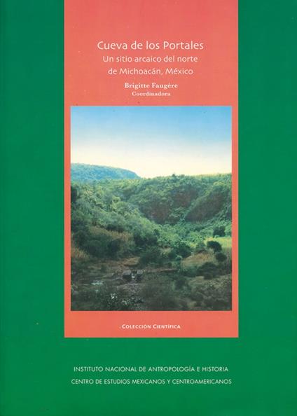 Cueva de los Portales: un sitio arcaico del norte de Michoacán, México