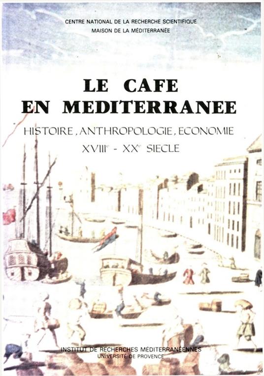 Le café en Méditerranée