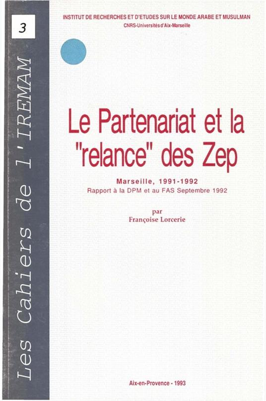 Le partenariat et la « relance » des Zep