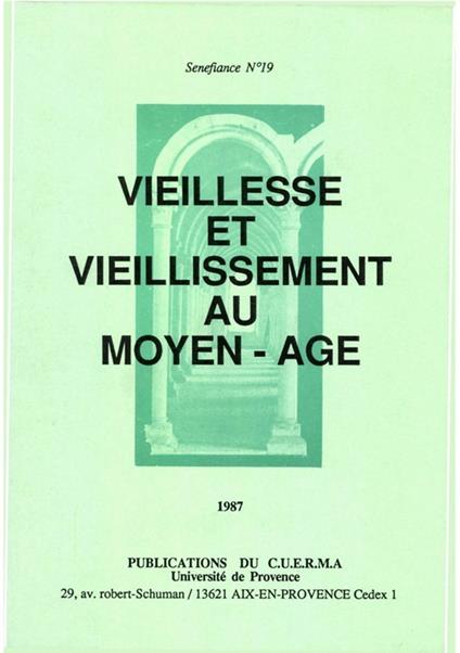 Vieillesse et vieillissement au Moyen Âge