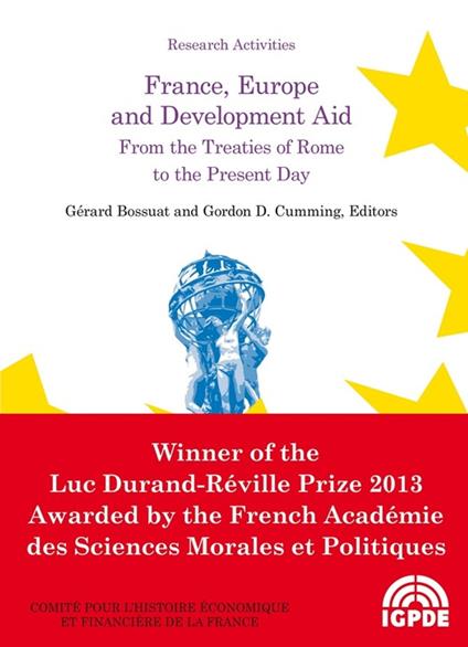 France, Europe and Development Aid. From the Treaties of Rome to the Present Day