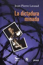 La dictadura minada