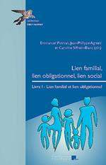 Lien familial, lien obligationnel, lien social. Livre I