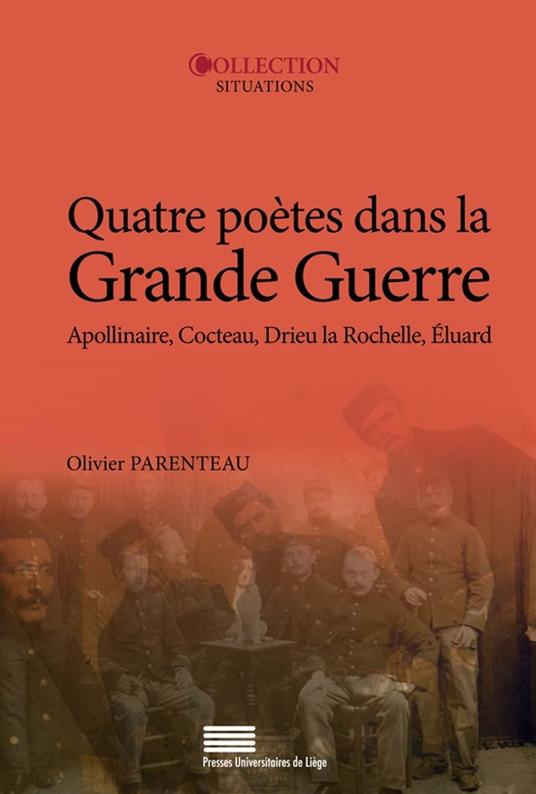 Quatre poètes dans la Grande Guerre