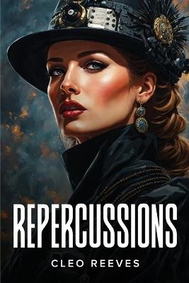 Repercussions - Cleo Reeves - cover