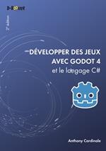 Développer des jeux avec Godot 4 et le langage C#