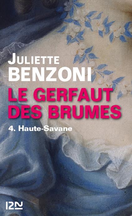 Le Gerfaut des brumes tome 4 - Haute-Savane