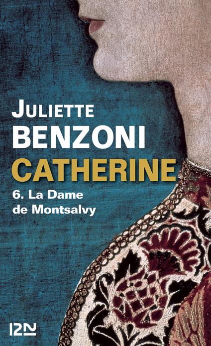 Catherine tome 6 - La Dame de Montsalvy