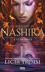 Les royaumes de Nashira - tome 3 Le sacrifice