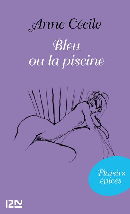 Bleu ou la piscine