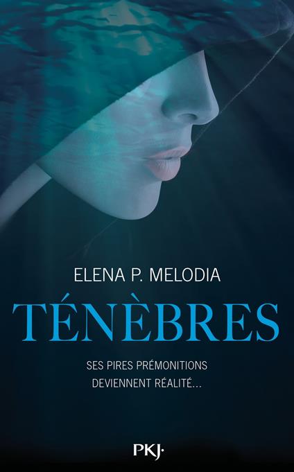 Ténèbres tome 1 - Elena P. MELODIA,Faustina Fiore - ebook