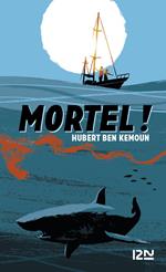 Mortel !