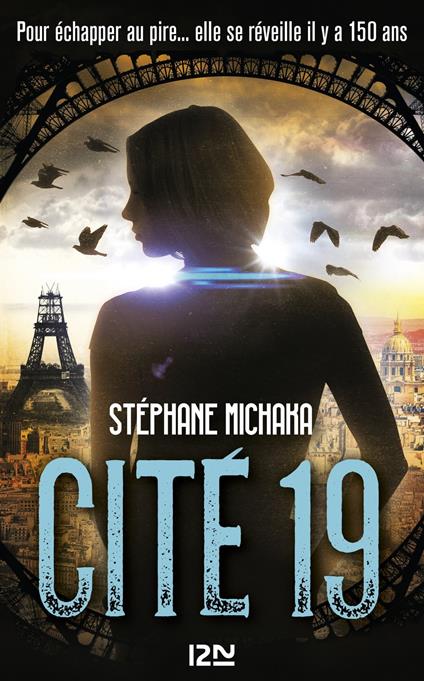 Cité 19 - tome 1 Ville noire - Stéphane Michaka - ebook