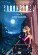 Saranormal - tome 03 : La nuit des maléfices