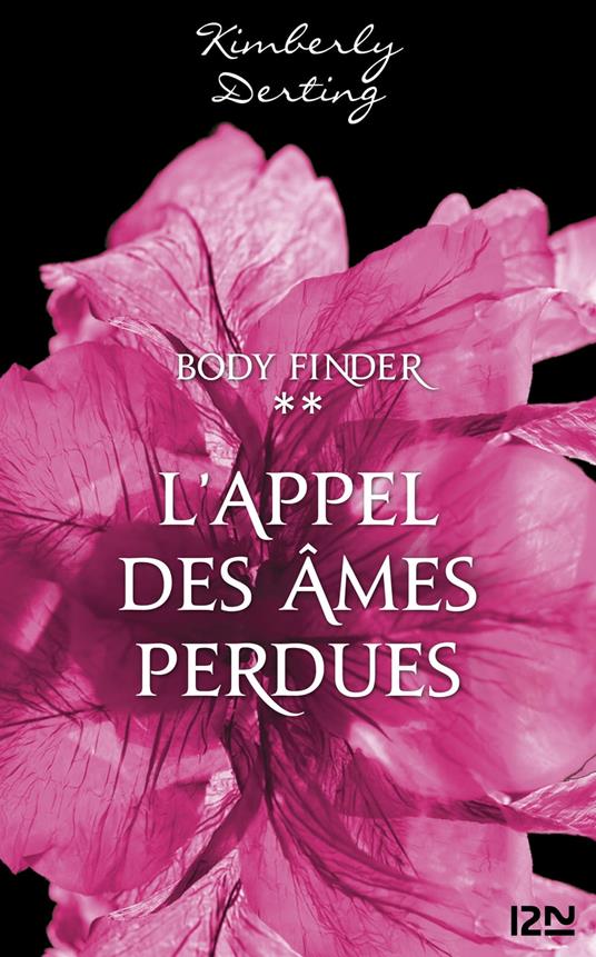 Body Finder - tome 2 - Kimberly Derting,Marion Tissot - ebook