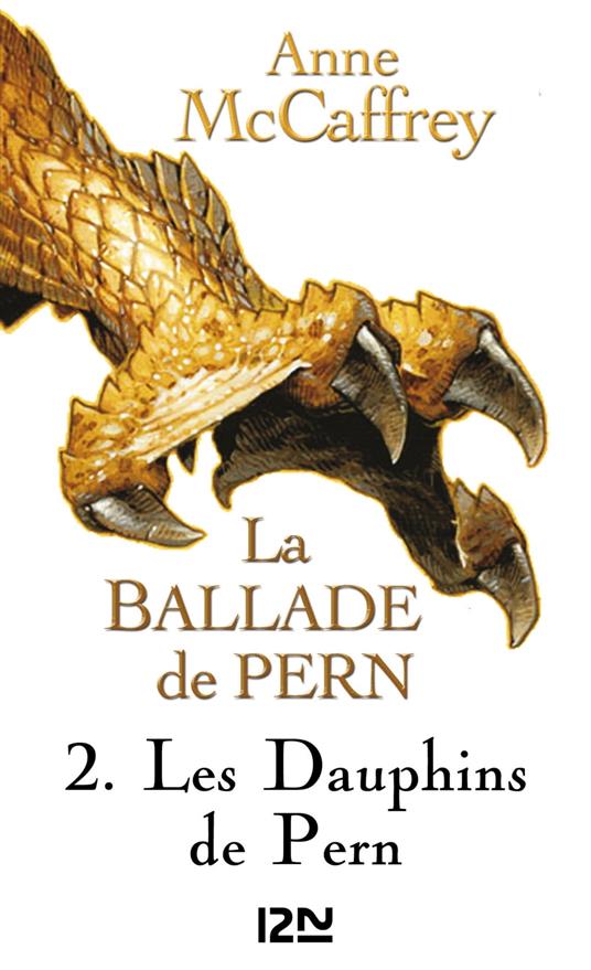 La Ballade de Pern - tome 2 Les dauphins de Pern