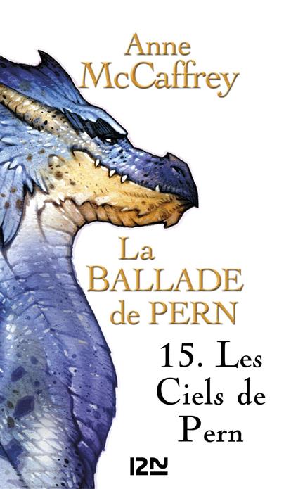 La Ballade de Pern - tome 15 Les ciels de Pern