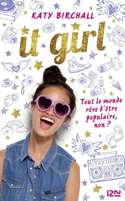 It girl - tome 1 - Katy Birchall,Juliette LÊ - ebook