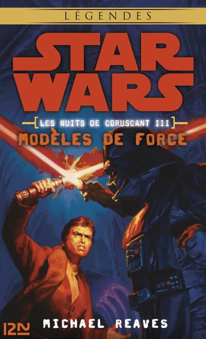 Star Wars légendes - Les nuits de Coruscant, tome 3