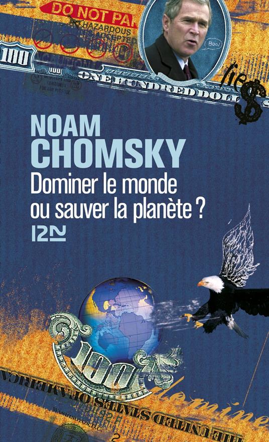 Dominer le monde ou sauver la planète ?