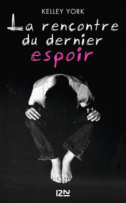 La rencontre du dernier espoir - Kelley York,Laurence RICHARD - ebook