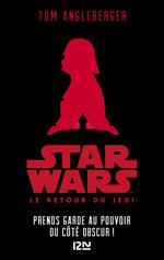 Star Wars - épisode VI, Le Retour du Jedi [Version pour ados]