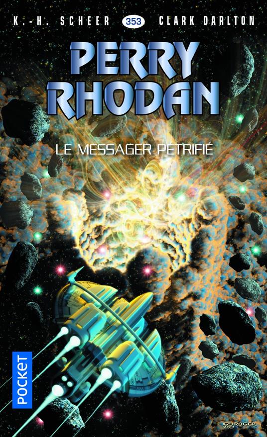 Perry Rhodan - numéro 353 Le Messager pétrifié