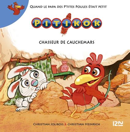 Pitikok chasseur de cauchemars - tome 7 - Christian Jolibois,Christian Heinrich - ebook