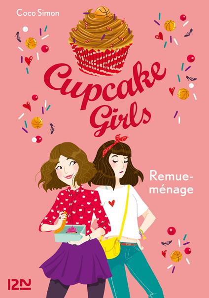 Cupcake Girls - tome 10 Remue-ménage - Coco Simon,Christine BOUCHAREINE - ebook