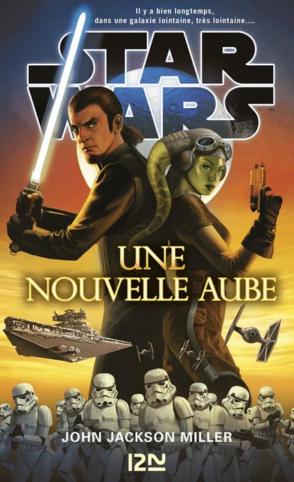 Star Wars - Une nouvelle aube