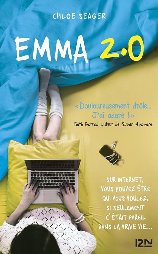 Emma 2.0 - Chloé Seager,Alexandra MAILLARD - ebook