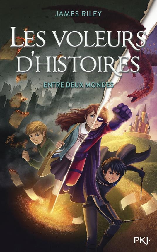 Les Voleurs d'histoires - Tome 05 : Entre deux mondes - James Riley,FABIENNE BERGANZ - ebook